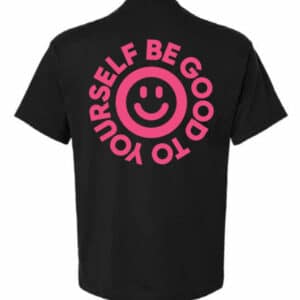 "Be Good To Yourself" T-Shirt – Black - Image 2